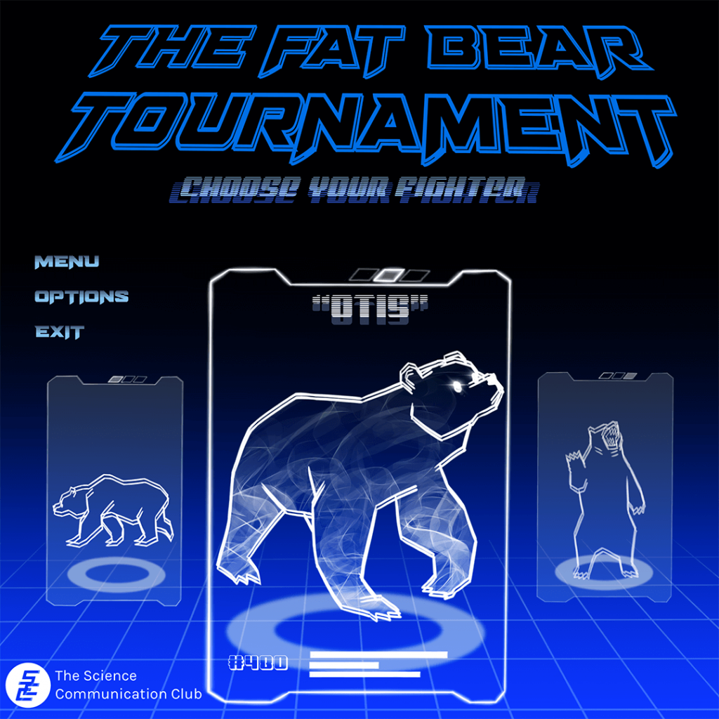 Start screen of a video game titled "The Fat Bear Tournament", portraying different bears as different characters. The subtitle prompts you to "choose your fighter". The winning bear, Otis, is shown in the centre between two other bears.