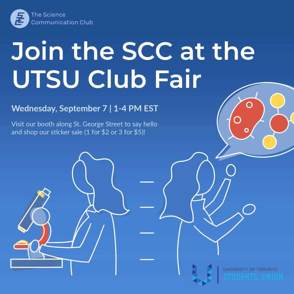 Join the SCC at the UTSU Club Fair on Wednesday, September 7 from 1-4 PM EST. Visit our booth along St. George Street to say hello and shop our sticker sale (1 for $2 or 3 for $5)!